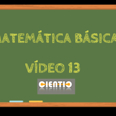 Lección 13 – Matemática Básica – Ecuaciones en valor absoluto – Parte 2